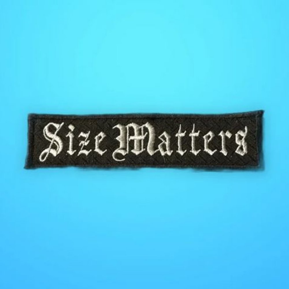 Size Matters Funny Patch/Emblem with military grade velcro perfect for a pet